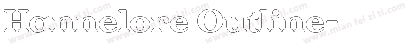 Hannelore Outline字体转换